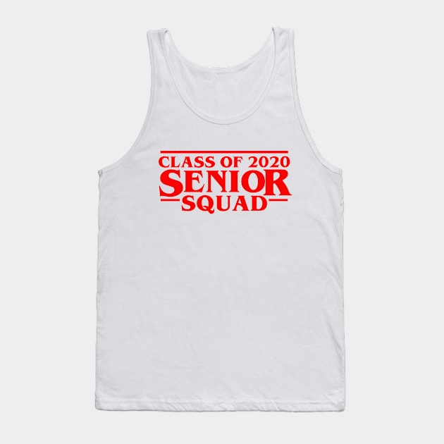 Class Of 2020 Senior Squad Tank Top by BBbtq